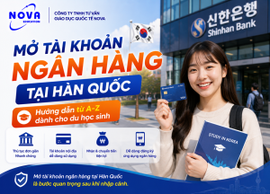 Mở tài khoản ngân hàng tại Hàn Quốc